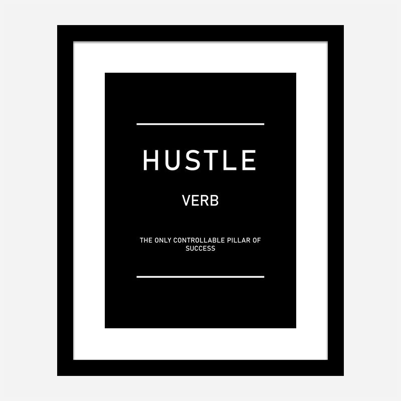 Hustle Motivational Art Print