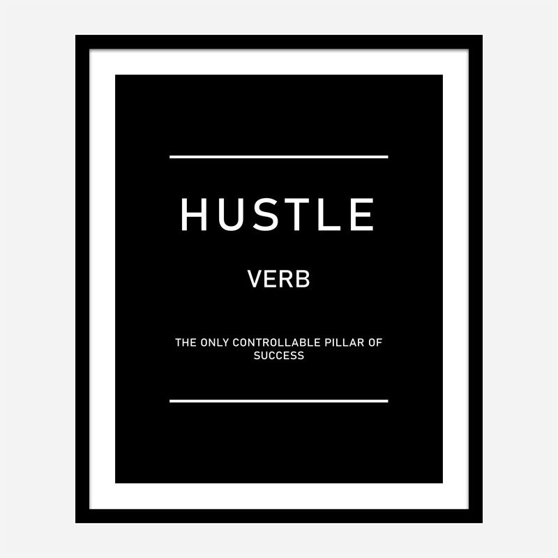 Hustle Motivational Art Print