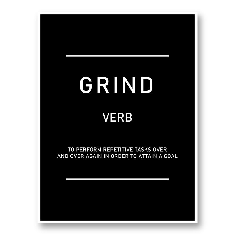 Grind Motivational Art Print