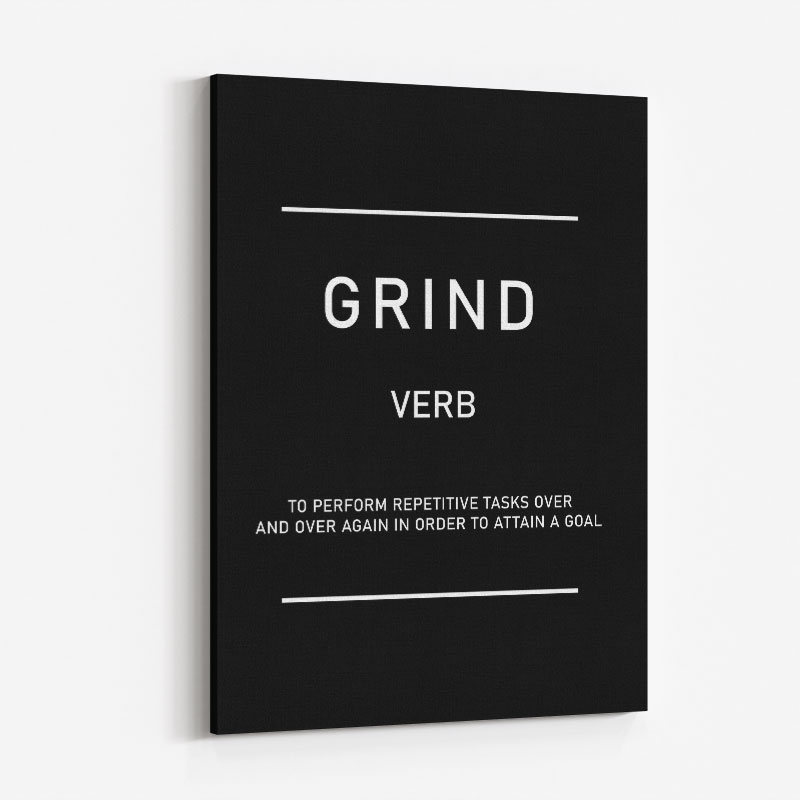 Grind Motivational Art Print