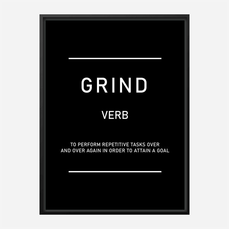 Grind Motivational Art Print