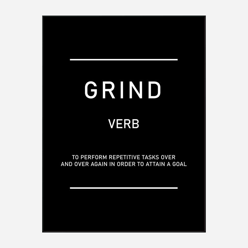 Grind Motivational Art Print