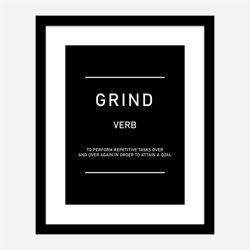 Grind Motivational Art Print