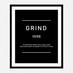 Grind Motivational Art Print