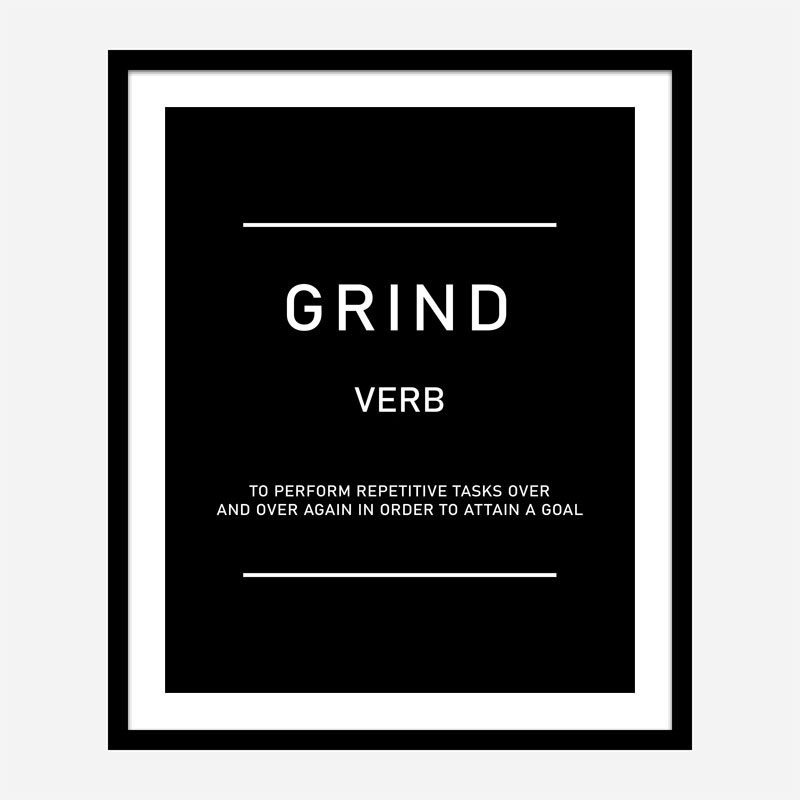 Grind Motivational Art Print