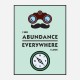 Abundance Everywhere Motivational Art Print