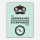 Abundance Everywhere Motivational Art Print