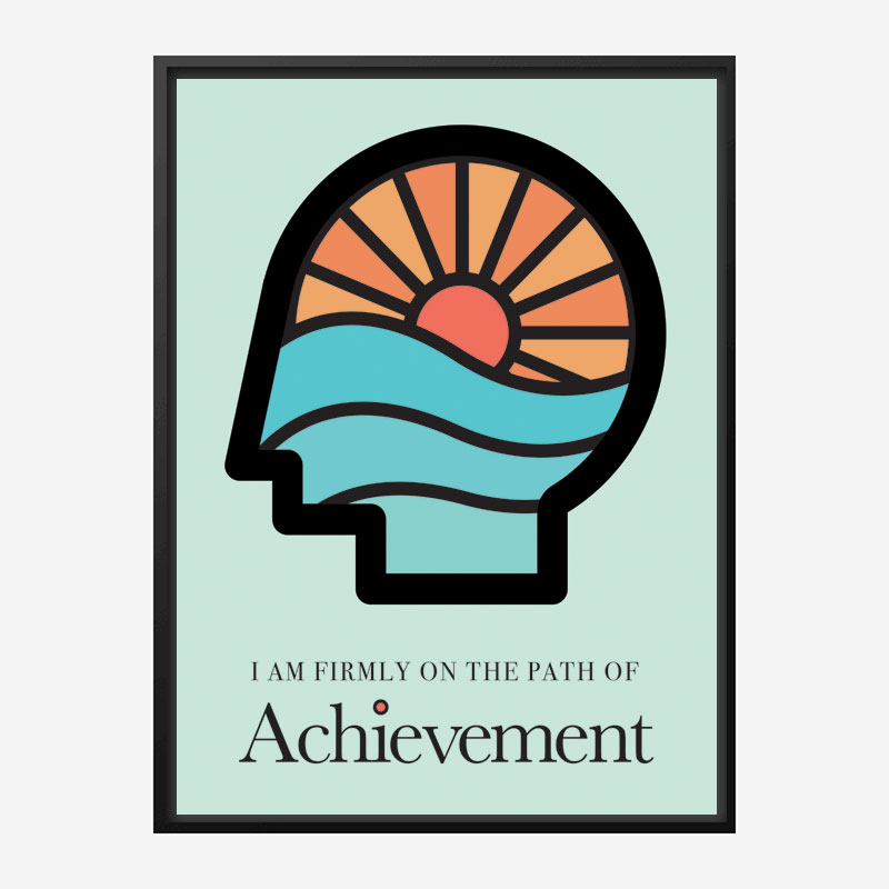 Achievement Motivational Art Print