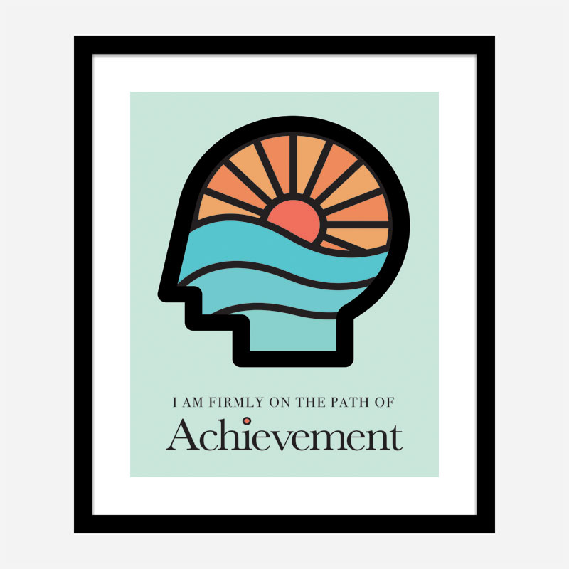 Achievement Motivational Art Print