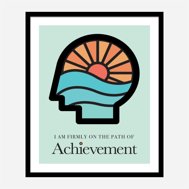 Achievement Motivational Art Print