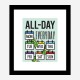 All Day Every Day Motivational Art Print