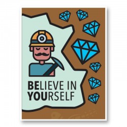 Believe in Yourself Motivational Art Print