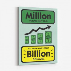 Billion Motivational Art Print