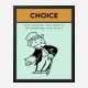 Choice Motivational Art Print