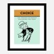 Choice Motivational Art Print