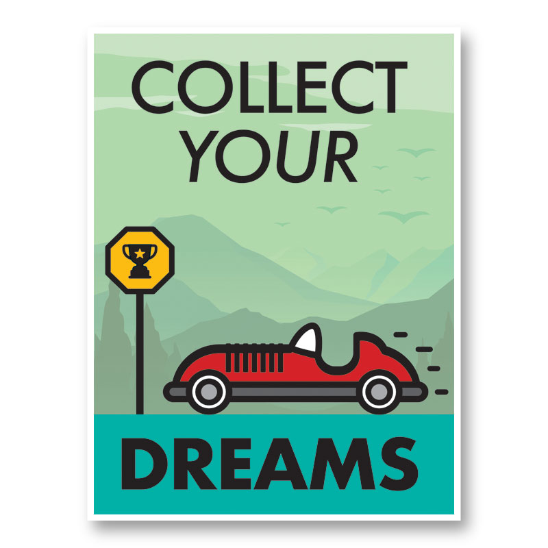 Collect Your Dreams Motivational Art Print