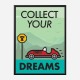 Collect Your Dreams Motivational Art Print