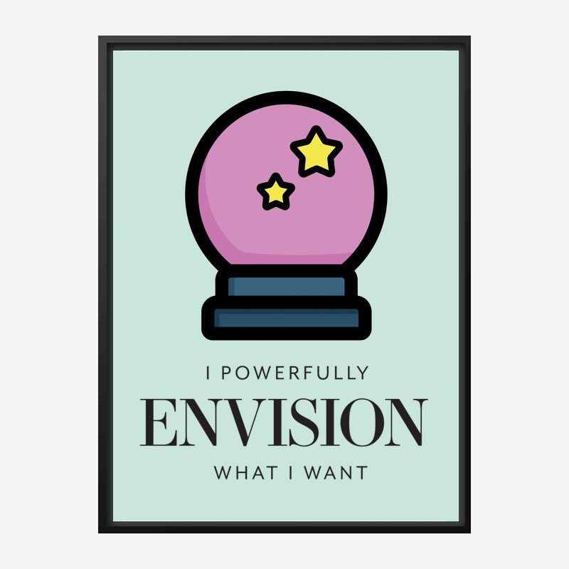 Envision Motivational Art Print