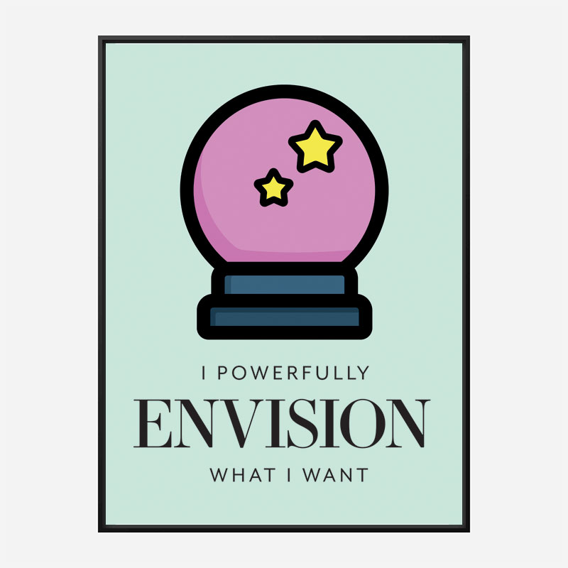 Envision Motivational Art Print