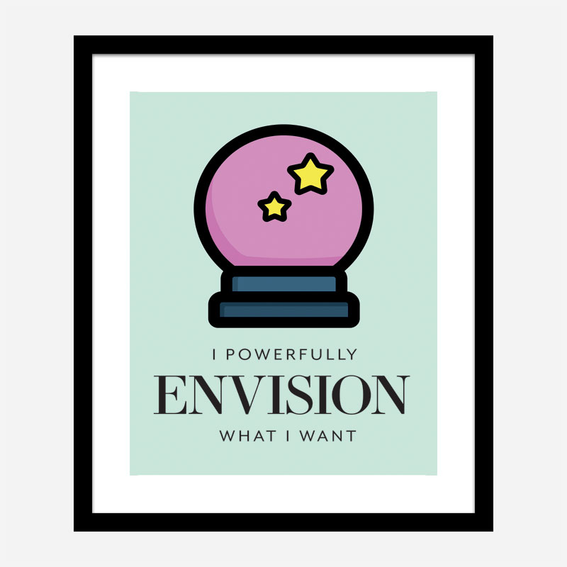 Envision Motivational Art Print