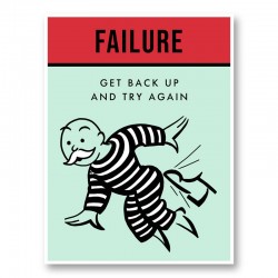 Failure Motivational Art Print