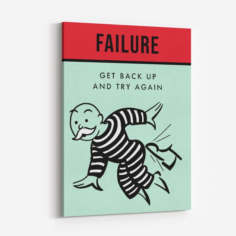 Failure Motivational Art Print