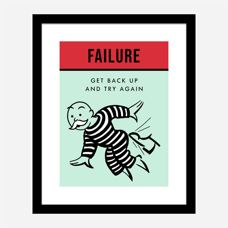 Failure Motivational Art Print