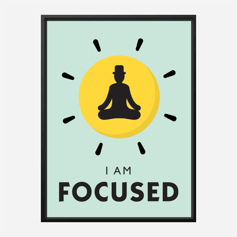 Focused Motivational Art Print