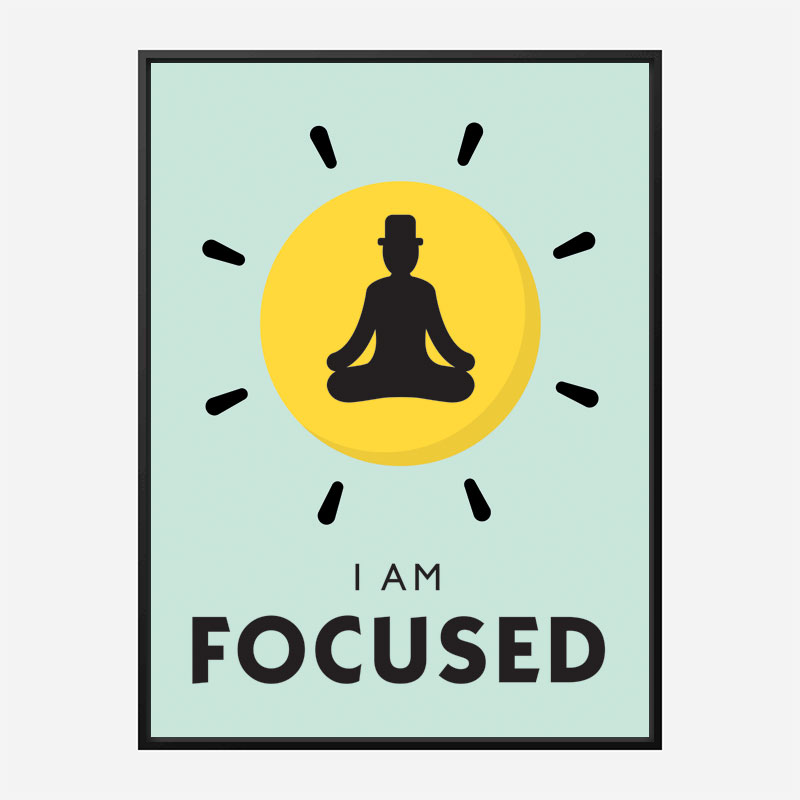 Focused Motivational Art Print