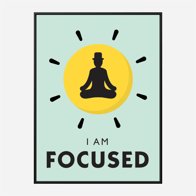 Focused Motivational Art Print