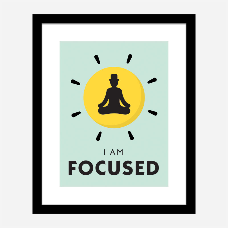 Focused Motivational Art Print