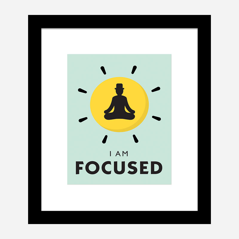 Focused Motivational Art Print