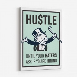 Hustle Haters Motivational Art Print