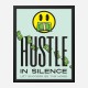 Hustle in Silence Motivational Art Print