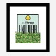 Its Never Enough Motivational Art Print