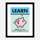 Learn Motivational Art Print