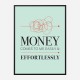 Money Motivational Art Print