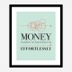 Money Motivational Art Print