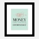 Money Motivational Art Print