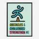 Obstacles Motivational Art Print