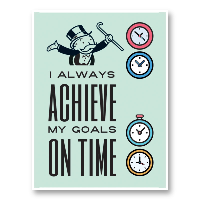 On Time Motivational Art Print