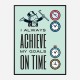 On Time Motivational Art Print