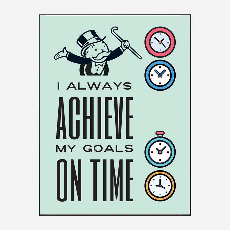 On Time Motivational Art Print