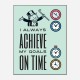 On Time Motivational Art Print