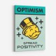 Optimism Motivational Art Print