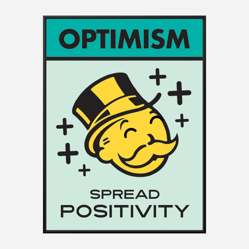 Optimism Motivational Art Print