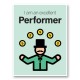 Performer Motivational Art Print