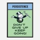 Persistence Card Motivational Art Print