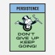 Persistence Card Motivational Art Print