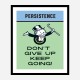 Persistence Card Motivational Art Print